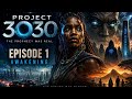 EMICRON-PROJECT3030_OfficialTrailer.mp4. Episode 1