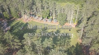 Session Video 2019 First Session - Maine Teen Camp