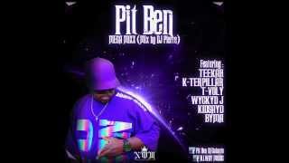 PIT BEN_ MÉGAMIXX_2014_ N.I.WAY MUSIC (feat KIDSAYD, WYCKYD J, BYMA, T-VOLY, K-TERPILLAR, TEEKAH)