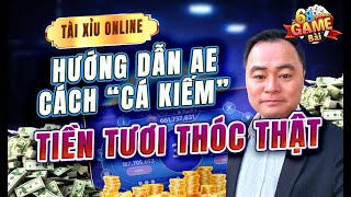 68 Game Bài | Hướng dẫn cách cá kiếm tài xỉu 68 game bài vô cùng hợp lý .mẹo hay xem ngay mới rõ