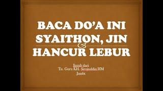 Download Lagu Doa Rasulullah Dalam Mengalahkan Jin Ifrit Ijazah ... MP3 Gratis