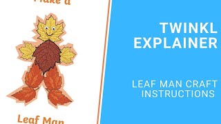 Leaf Man Craft Instructions