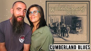 Grateful Dead - Cumberland Blues (REACTION) with my wife