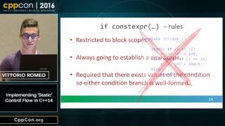 CppCon 2016: Vittorio Romeo “Implementing `static` control flow in C++14\