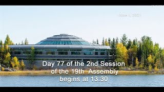 19TH ASSEMBLY 2nd SESSION, DAY 77 June 1, 2021