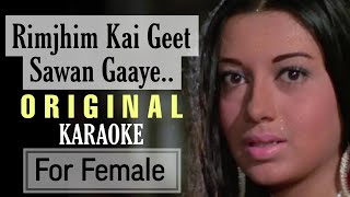 Rimjhim Kai Geet Sawan Gaaye Karaoke For Female With Lyrics Male Voice-Mohd Suhail #femalekaraoke