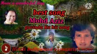 Mohammad Aziz and Govinda   ka Superhit Songs