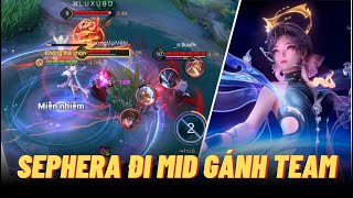 Sephera đi Mid show toàn bộ sức mạnh dí ông già Ignis tắt lửa | Liên quân mobile