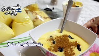 Preparando una Deliciosa POLEADA SALVADOREÑA