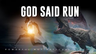 God is Telling You To Run - Don't Play With This! (Powerful Motivational & Inspirational Video)