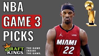 DRAFTKINGS NBA FINALS (GAME 3) | DFS PICKS