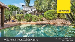 Ray White Alderley presents - 30 Eureka Street, Kelvin Grove