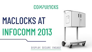 InfoComm 2013  Maclocks Exhibits Tablet Dedicated Charging Cart