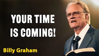 God Will Open Every Closed Door – Hold on to Your Faith! | Billy Graham Classic Sermon