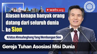 Kristus Ahnsahnghong Yang Membangun Sion 【Gereja Tuhan Asosiasi Misi Dunia】