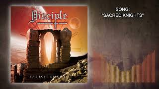 DISCIPLE - SACRED KNIGHTS