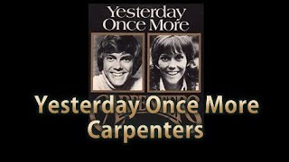 [lyrics/和訳] Yesterday Once More_ Carpenters