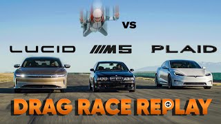 Racing the World's Fastest Sedans: Tesla Plaid, Lucid Air, E39 M5 — Drag Race Replay w Jason Cammisa