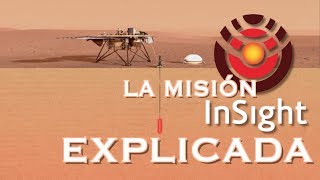 ¿Por qué es importante la Misión InSight?
