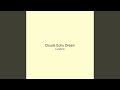 Clouds Echo Dream