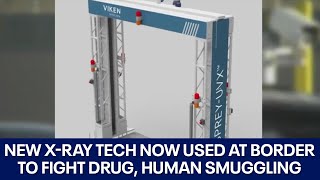 New x-ray tech now used at Texas border to fight drug, human smuggling crisis | FOX 7 Austin