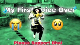My First Voice Over Video 😭😭 ll Please Support Bhai 🙏😭😭🙏 ll Kaisha Voice Hai Please Commentll#shorts