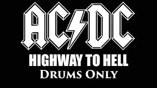 ACDC Highway To Hell DRUMS ONLY