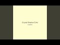 Crystal Shadow Echo