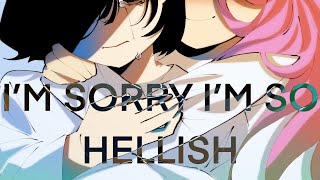 I’m sorry I’m so Hellish | Alien Stage Mizisua