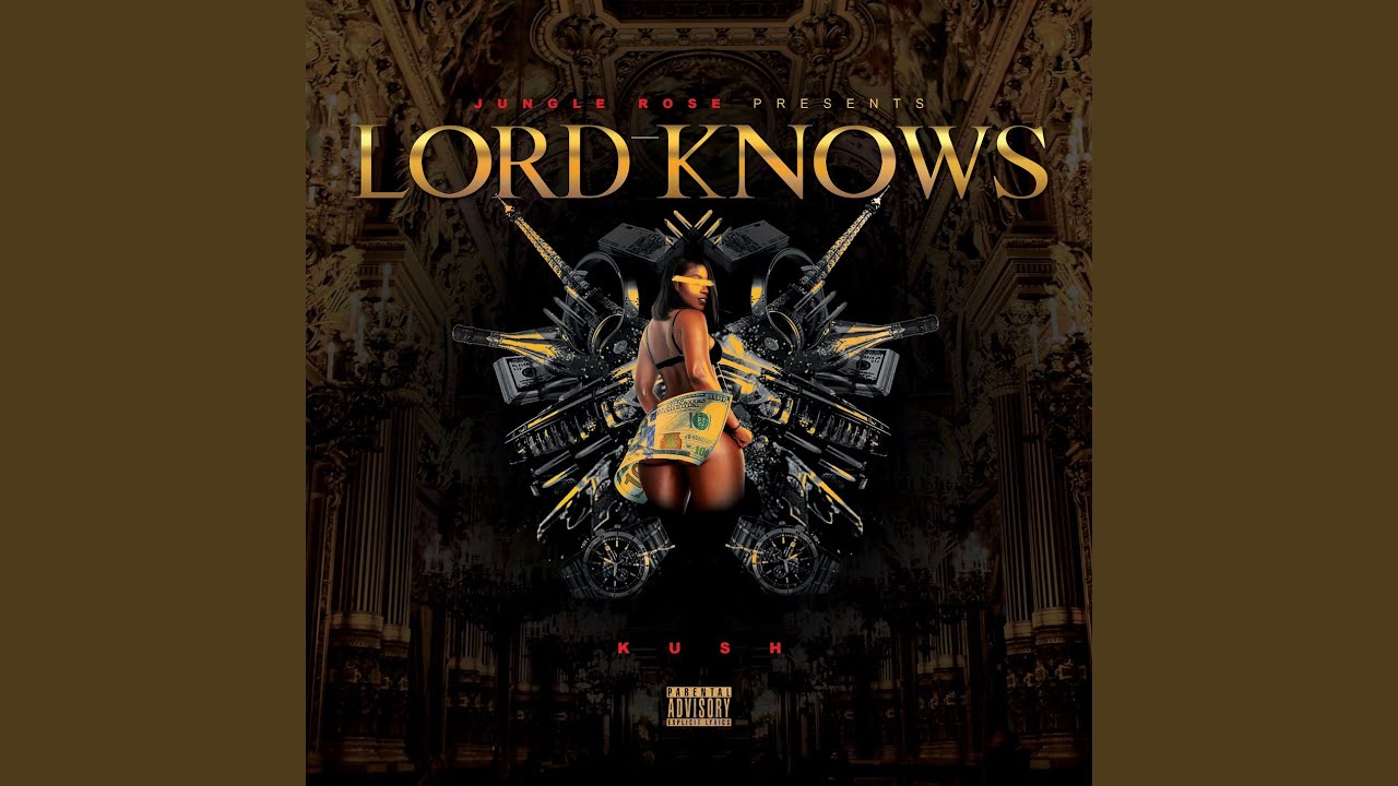 Lord Knows Youtube Music