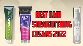 5 Best Hair Straightening Creams In 2022