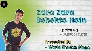 Zara Zara Bahekta Hain (acoustic) | Sing By JalRaj | RHTDM | Male Version | Latest Hindi Cover 2020