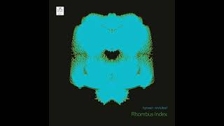 09 ‘Polyeme (Kuma’s ‘Train to Todmorden’ Mix)’ – Rhombus Index