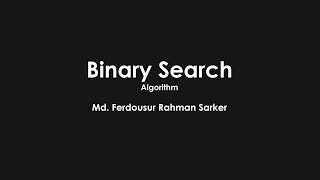 Binary Search - Algorithms (Bangla Tutorial)