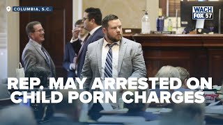 Rep. May Arrested on Child Porn Charges, Funding Fight in Columbia | Connect to the Capitol