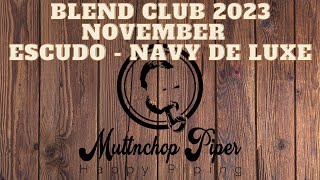 Blend Club 2023 | November - Escudo - Navy de Luxe