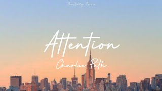 Attention - Charlie Puth (lyrics)