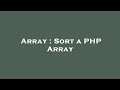 Array : Sort a PHP Array