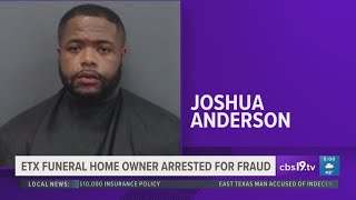 East Texas funeral home owner accused of defrauding elderly woman through signing insurance policy