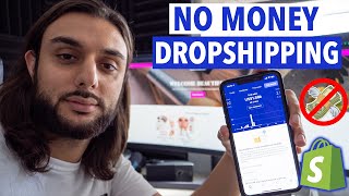 How To Dropship With NO MONEY In 2020 (Shopify Dropshipping)