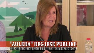 AULEDA  KRONIKE   DEGJESE PUBLIKE   PERMIRESIMI I OFRIMIT TE SHERBIMEVE MJEDISORE   ONE TV