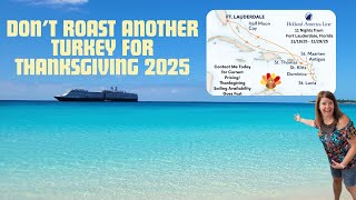 You're doing what for Thanksgiving? 2025 Holland America Koningsdam Caribbean Windward/Leeward Isl.