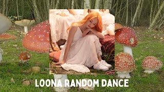 {new} loona random dance + freestyle