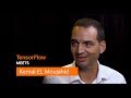 Kemal El Moujahid interview (TensorFlow Meets)