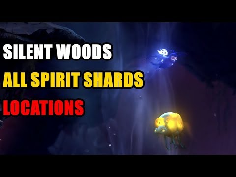 Silent Woods All Spirit Shards Locations Ori and the Will of the Wisps