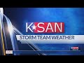 KSAN Weekend Weather Forecast: Saturday, June 15th, 2024