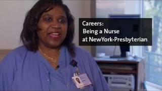 Being a Nurse at NewYork-Presbyterian