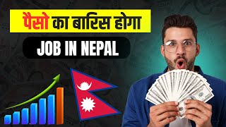 JOB IN NEPAL - पैसो का बारिस होगा | TOP 5 COMPANY OF NEPAL | HOW TO EARN MONEY IN NEPAL