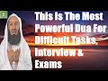 This Is The Most Powerful Dua For Difficult Tasks, Interview & Exams | Mufti Menk