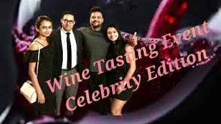 වයින් බොන ගමන් Food \u0026 Wine Pairing ගැන දැන ගමු #winemasterclass #celebrityevening